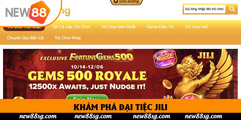 Khám phá đại tiệc Jili