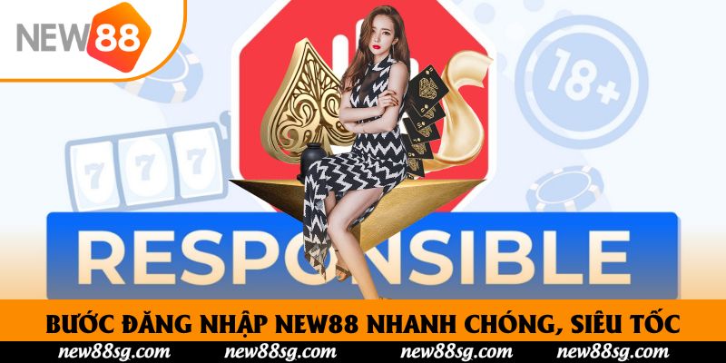 Bước đăng nhập New88 nhanh chóng, siêu tốc