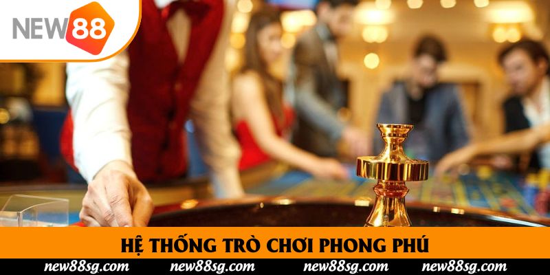 Hệ thống trò chơi phong phú