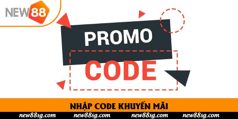 Nhập Code Khuyến Mãi New88 Mở Khóa Ưu Đãi Đặc Biệt 2025