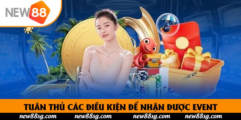 Tuân thủ các điều kiện để nhận được event