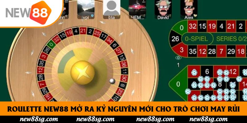 Roulette New88 Mở Ra Kỷ Nguyên Mới Cho Trò Chơi May Rủi