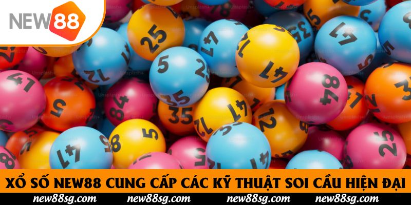 Xổ Số New88 cung cấp các kỹ thuật soi cầu hiện đại